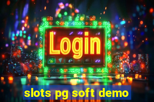 slots pg soft demo